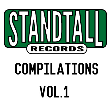Stand Tall Records Compilations Vol​.​1