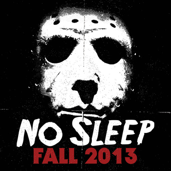 No Sleep Records fall 2013