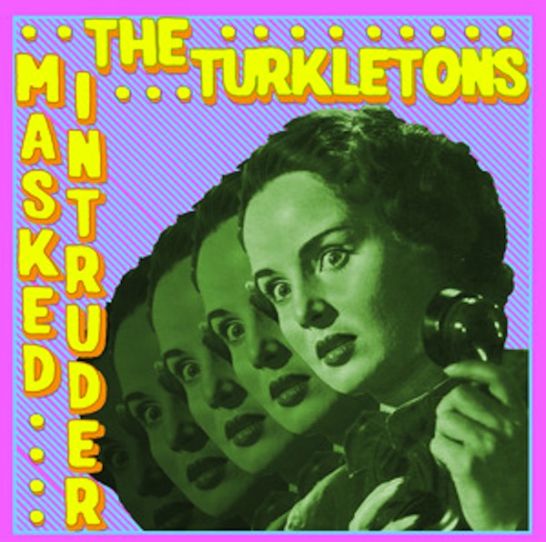 Masked Intruder​/​The Turkletons split full stream
