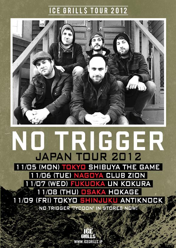 No Trigger Japan tour 2012 決定！