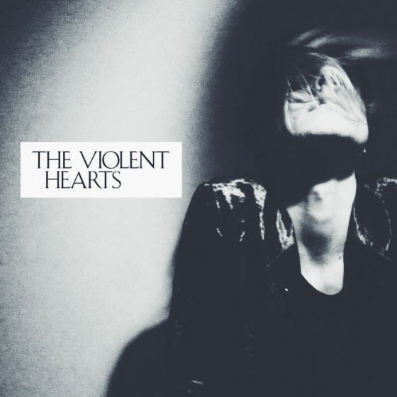 The Violent Hearts