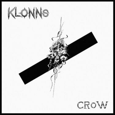 KLONNS release new EP; “CROW”