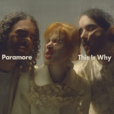 Paramore release new song; “This Is Why”