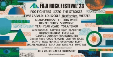 Fuji Rock Festival ’23  第1弾ラインナップ発表！
