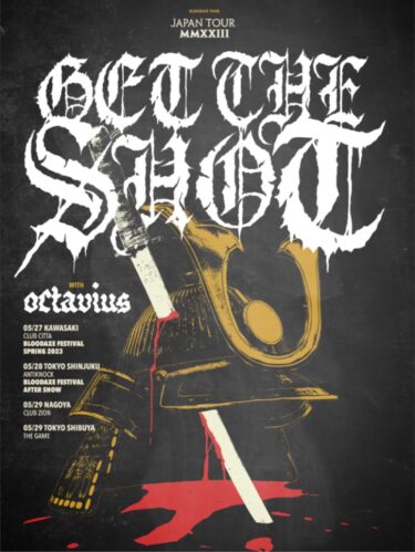 Get The Shot / Octavius Japan Tour 2023 announced