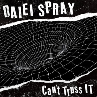 DAIEI SPRAY release new song; “Doubt Common Sense”