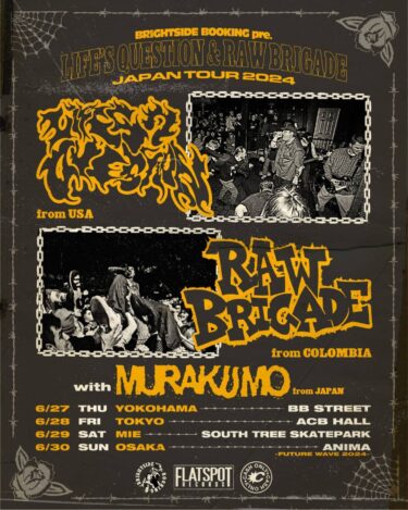 Life’s Question / Raw Brigade Japan Tour 2024 announced