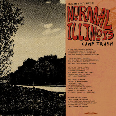 Camp Trash release new song; “Normal, IL”