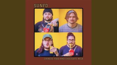 SUNFO release new song; “Chinese Food and Chocolate Milk”
