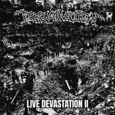 TERMINATION release new live album; “Live Devastation II”