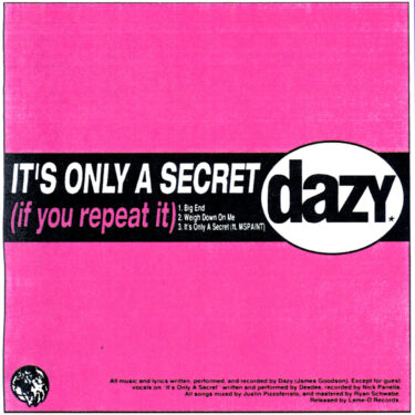 Dazy release new EP; “IT​’​S ONLY A SECRET (if you repeat it)”