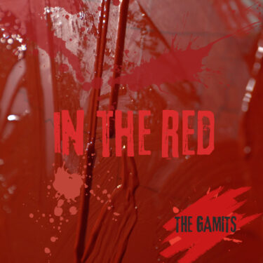 The Gamits release new song; “In the Red”