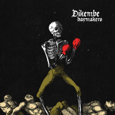 Dikembe release new song; “Haymakers”