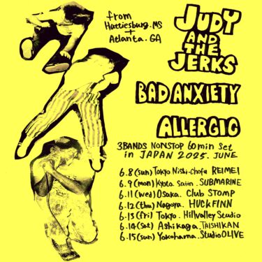 Judy and the Jerks / Badanxiety / Allergic Japan tour 2025