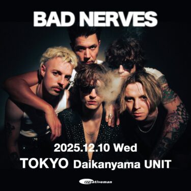 Bad Nerves 来日公演決定