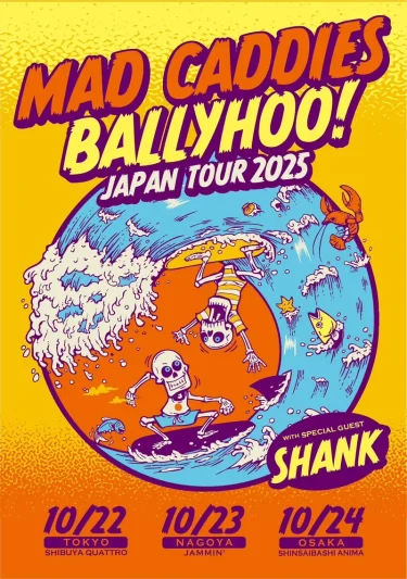 Mad Caddies / Ballyhoo! Japan tour 2025