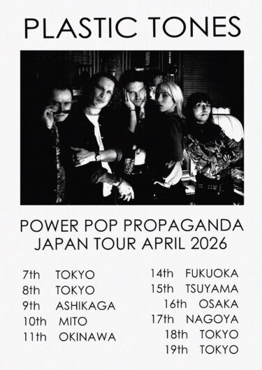 Plastic Tones Japan tour 2026 announced