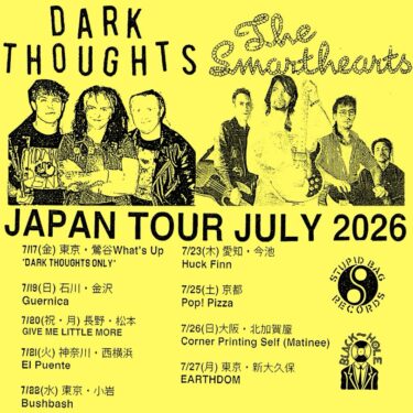 Dark Thoughts / The Smarthearts Japan tour 2026 announced