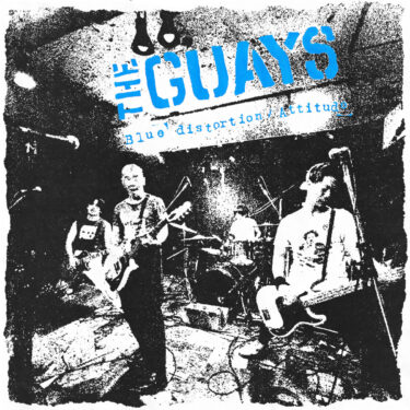 THE GUAYS release new single; “Blue distortion / Attitude”