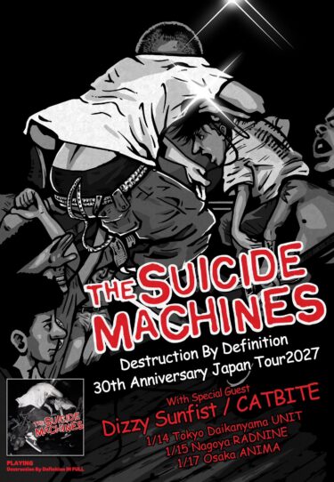 The Suicide Machines / Dizzy Sunfist / Catbite Japan tour 2027 announced